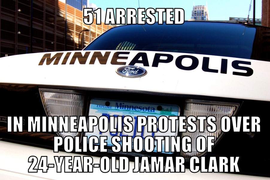51 arrested in Minneapolis Jamar Clark protests