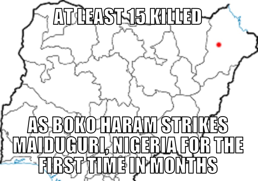 Boko Haram strikes Maiduguri