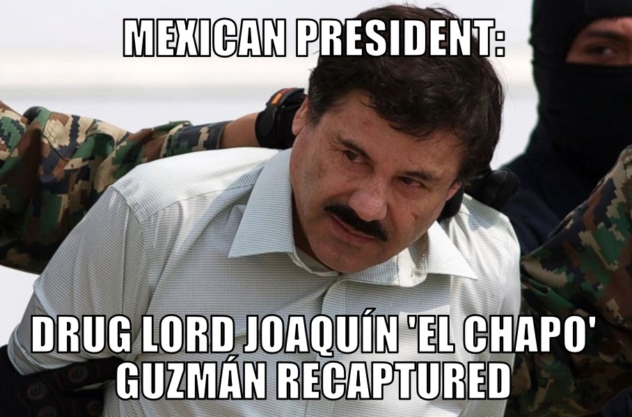 El Chapo recaptured
