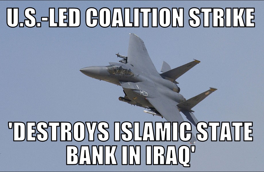 Islamic State bank destroyed