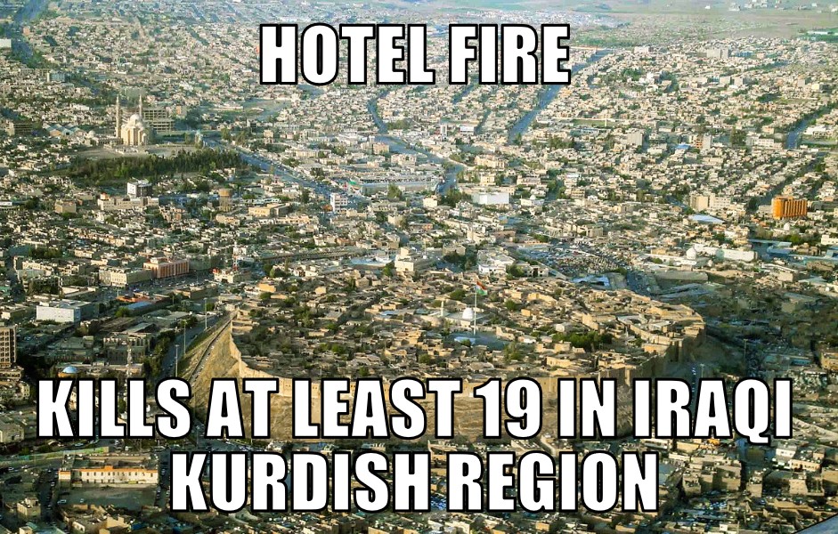 Erbil Hotel Fire