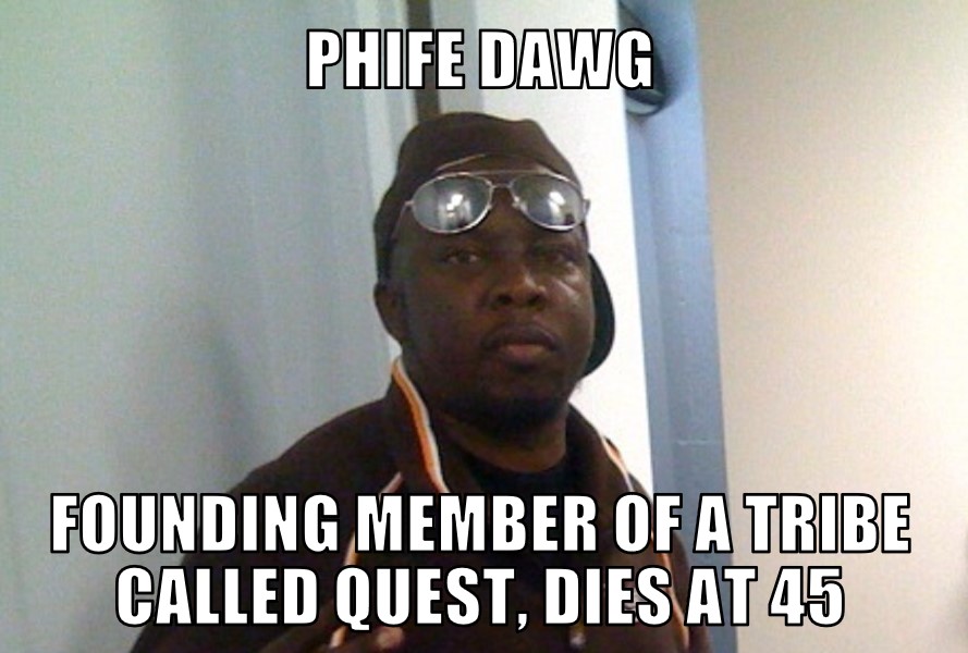 Phife Dawg Dies