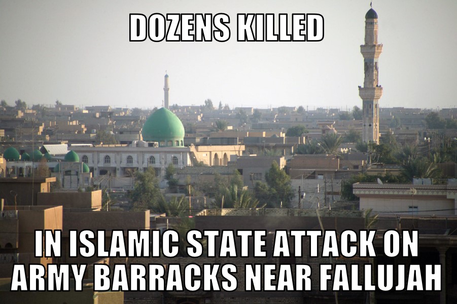 Islamic State attacks army barracks near Fallujah