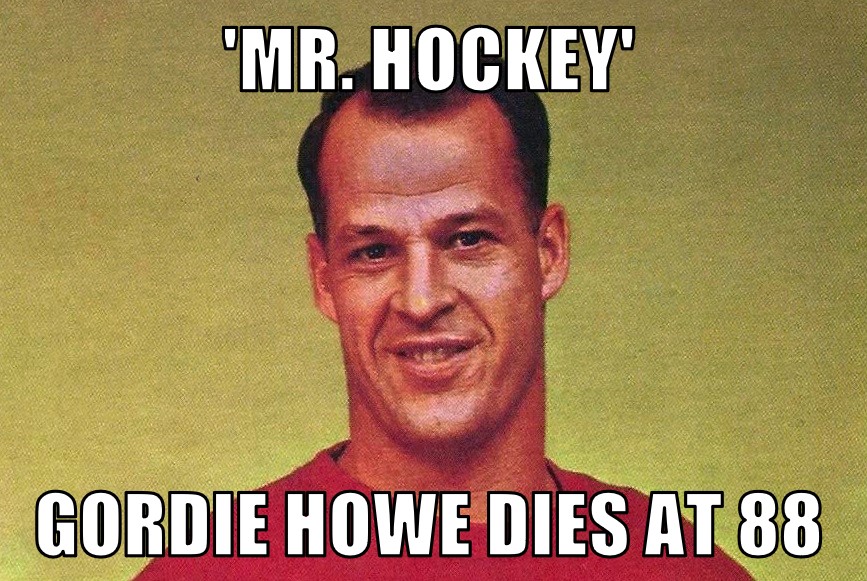 Gordie Howe dies