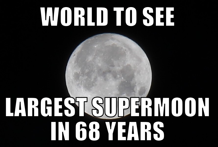 Largest Supermoon in 68 years