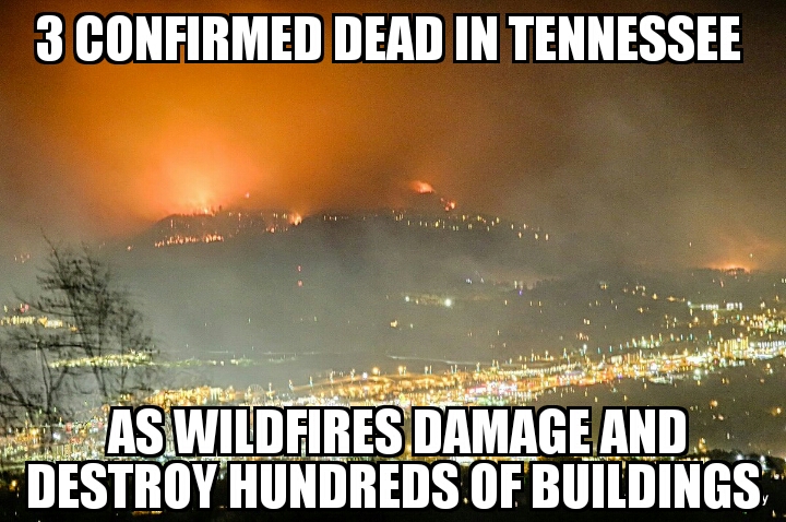 3 dead in Tennessee wildfires