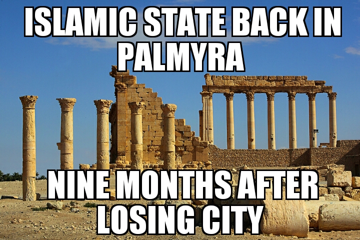 Islamic State back in Palmyra 