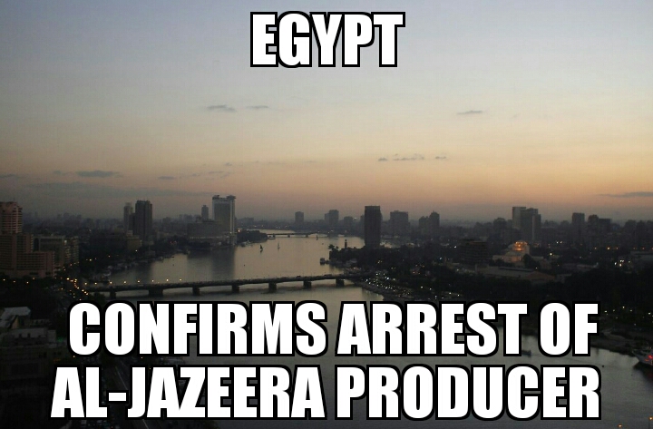 Egypt arrests Al-Jazeera producer 