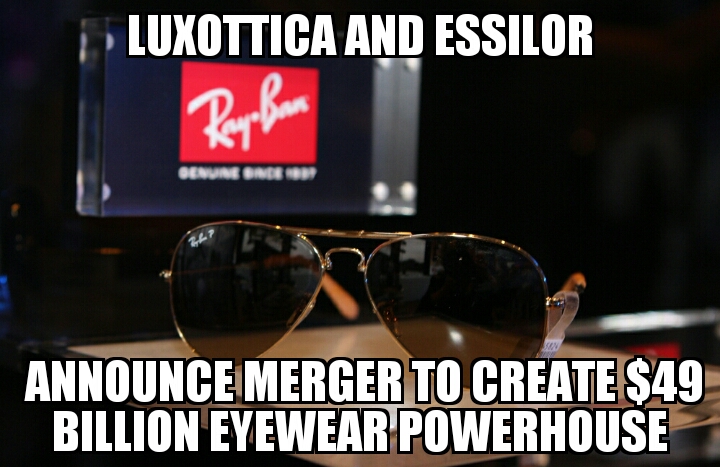 Luxottica and Essilor merge