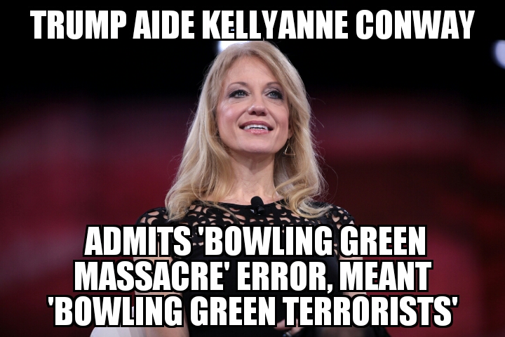 Kellyanne Conway admits ‘Bowling Green massacre’ error