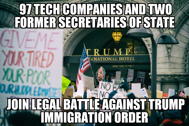 Tech companies fight Trump immigration ban