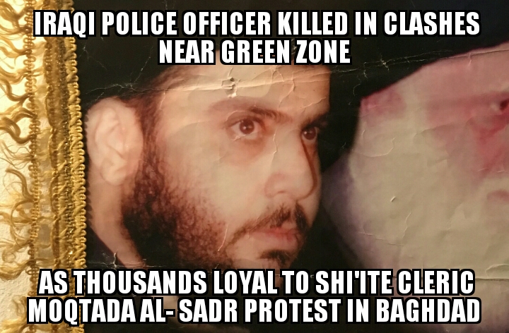 Baghdad Moqtada al-Sadr protests 