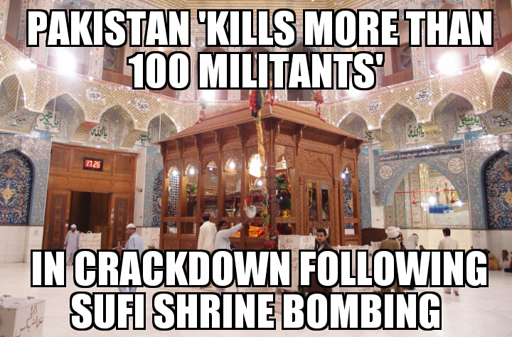 Pakistan ‘kills 100 militants’ after Sehwan bombing 