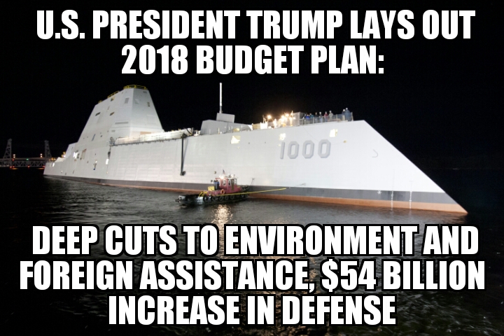 Trump outlines 2018 budget, $54B military increase 