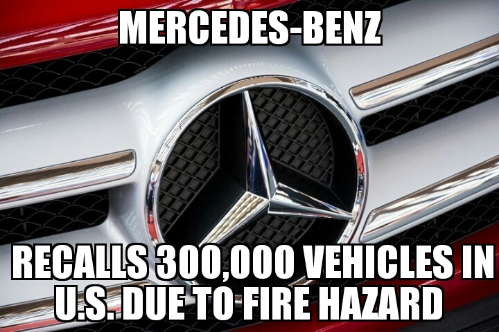 Mercedes recalls 300k vehicles in U.S.