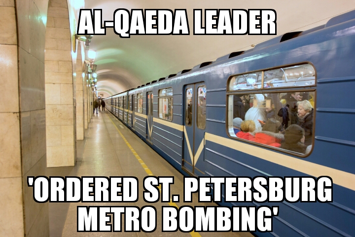 Al-Qaeda ‘ordered St. Petersburg bombing’