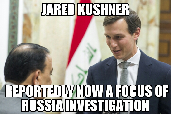 Jared Kushner now a focus of Russia probe