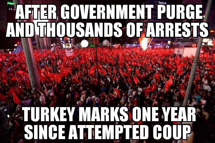 One year since Turkey coup