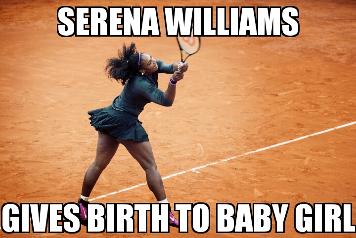 Serena Williams gives birth 