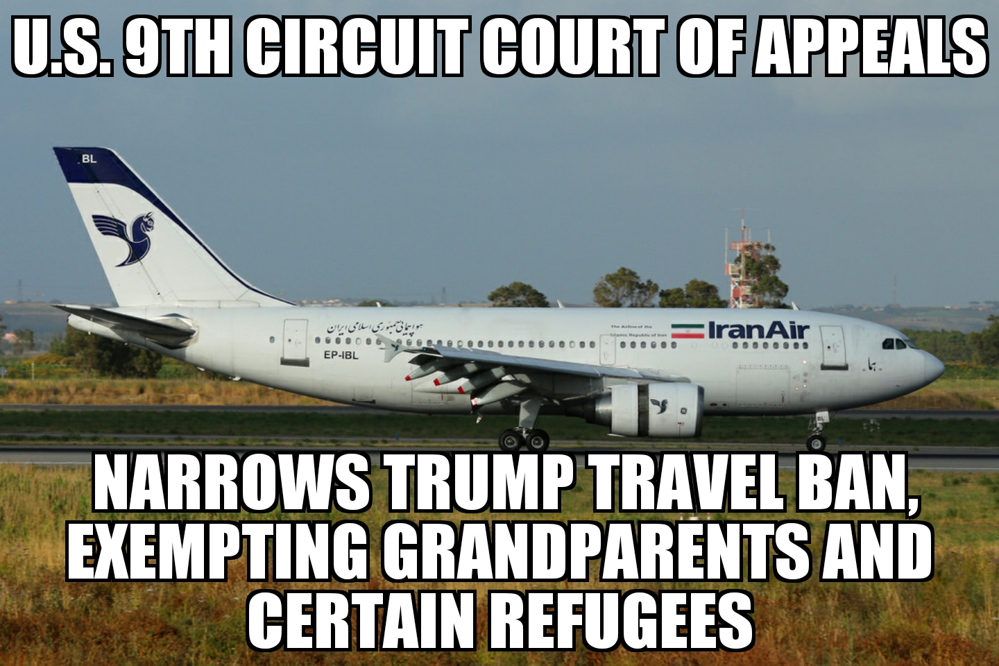 9th Circuit narrows Trump travel ban 
