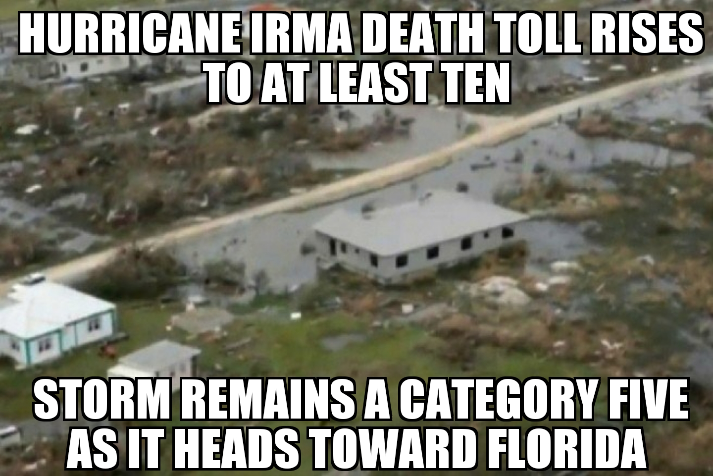 Hurricane Irma death toll at least 10