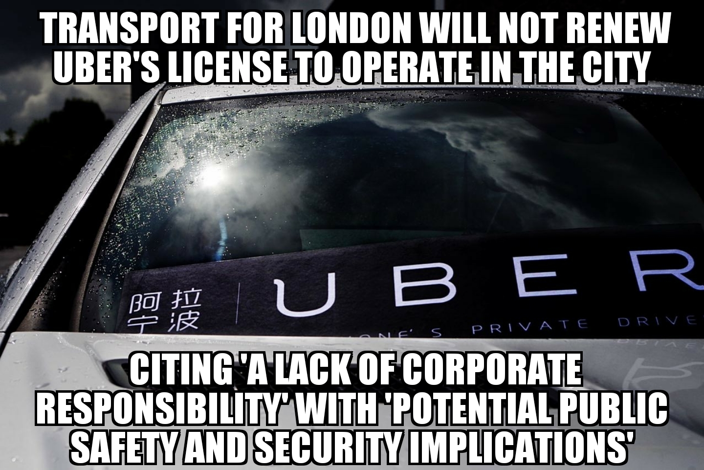 London will not renew Uber’s license to operate