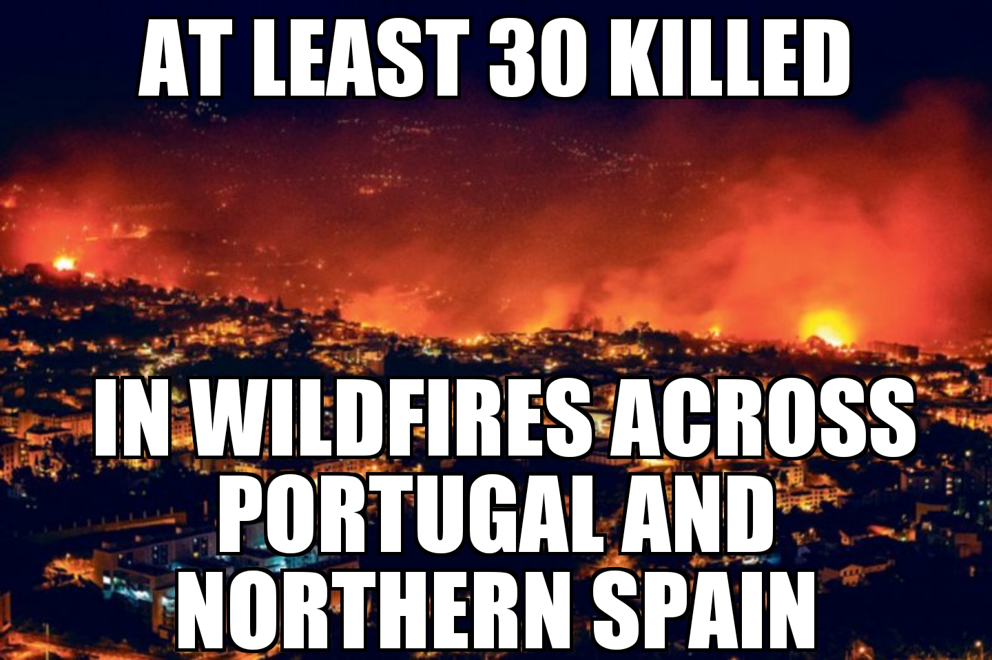 Portugal, Spain wildfires