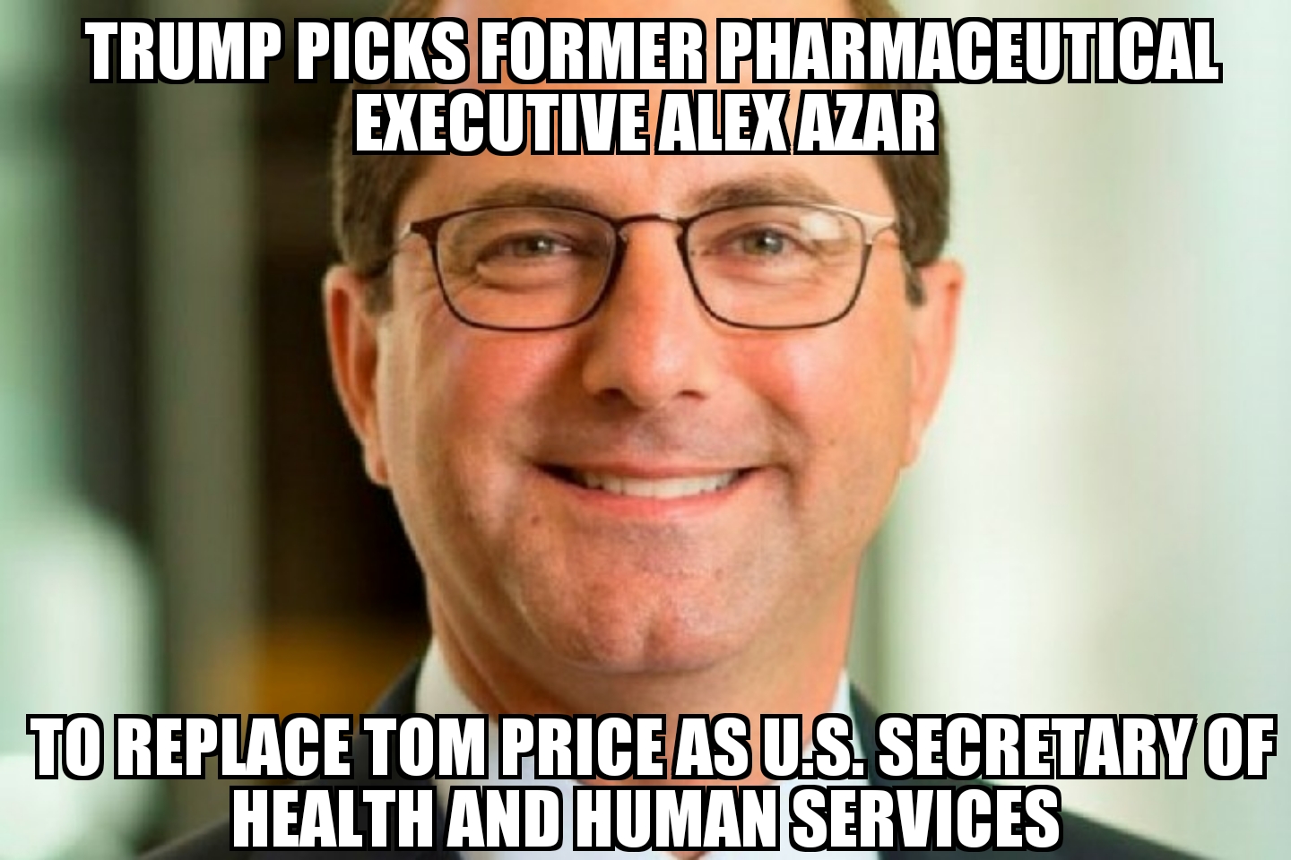 Trump nominates Azar as health secretary