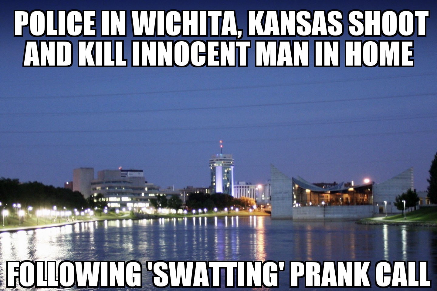 Wichita ‘swatting’ shooting