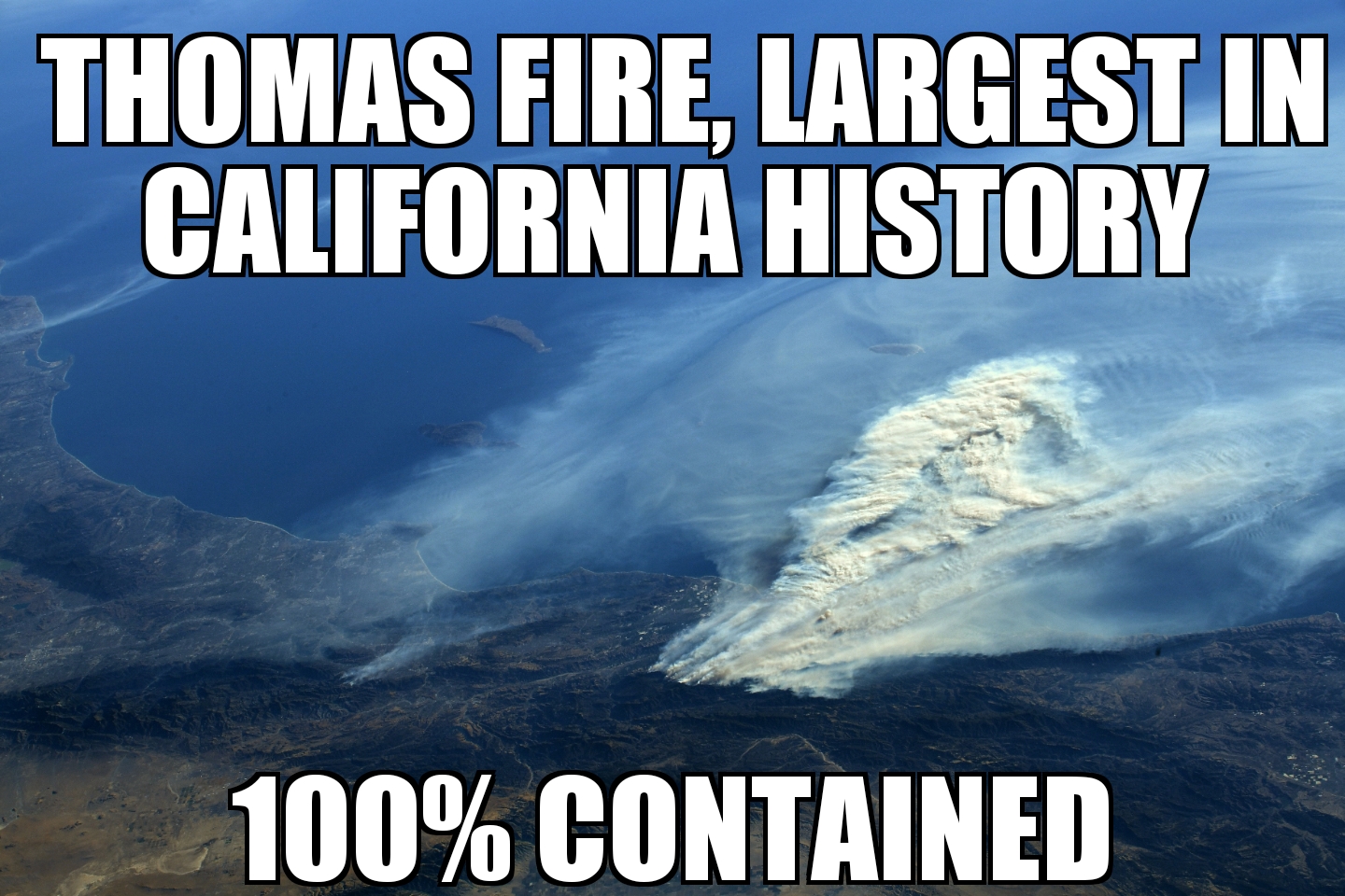 Thomas Fire 100% contained