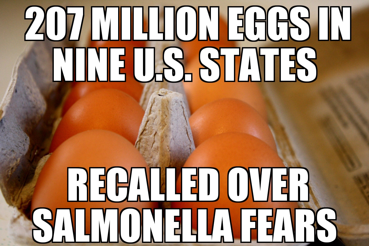 207 million eggs recalled over salmonella