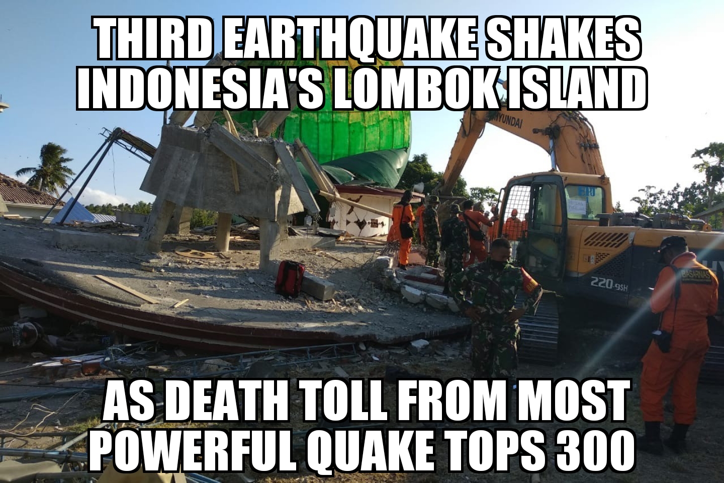 Lombok death toll tops 300