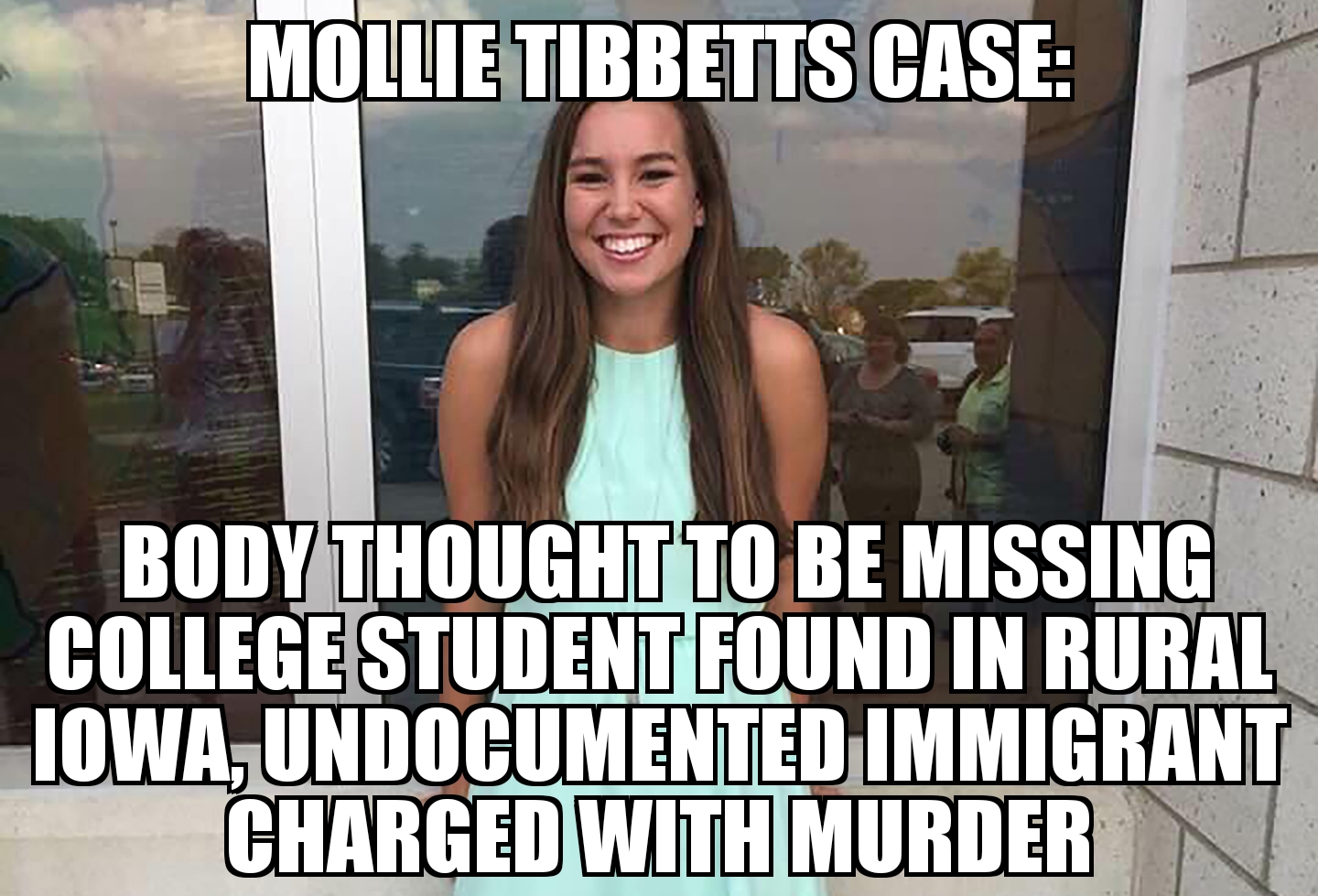 Undocumented immigrant charged with Mollie Tibbetts murder