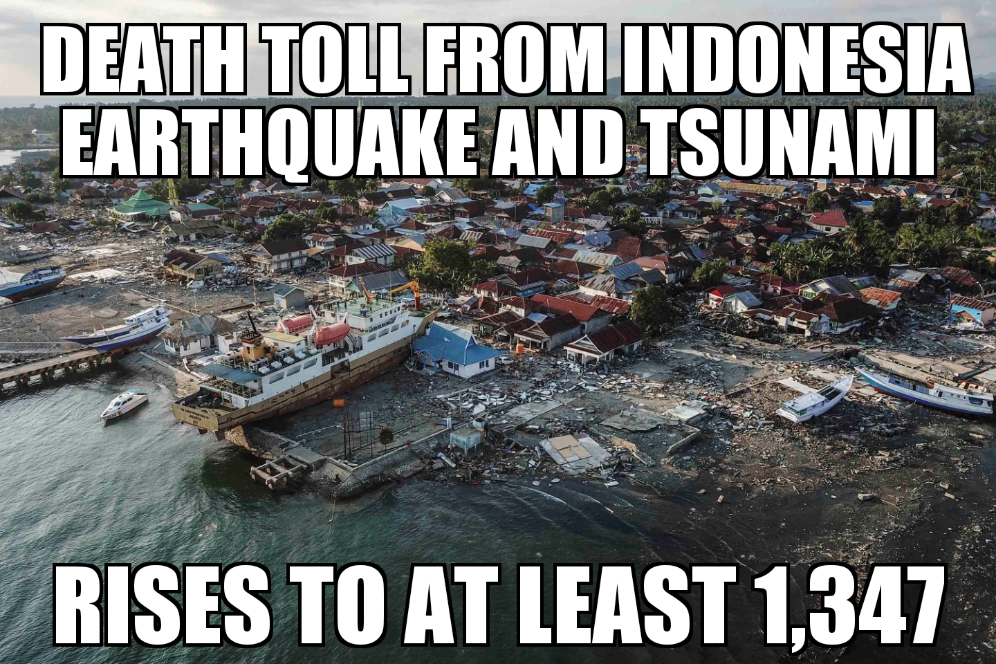 Indonesia tsunami death toll at least 1,347