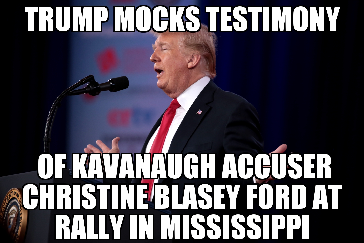 Trump mocks Blasey Ford testimony
