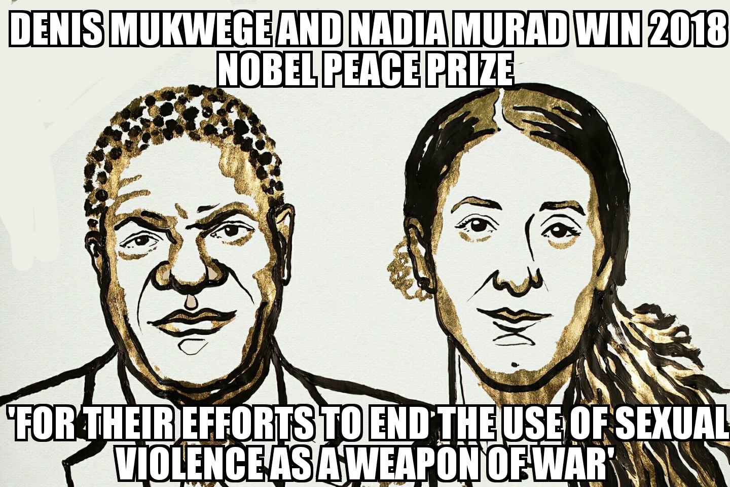 2018 Nobel Peace Prize