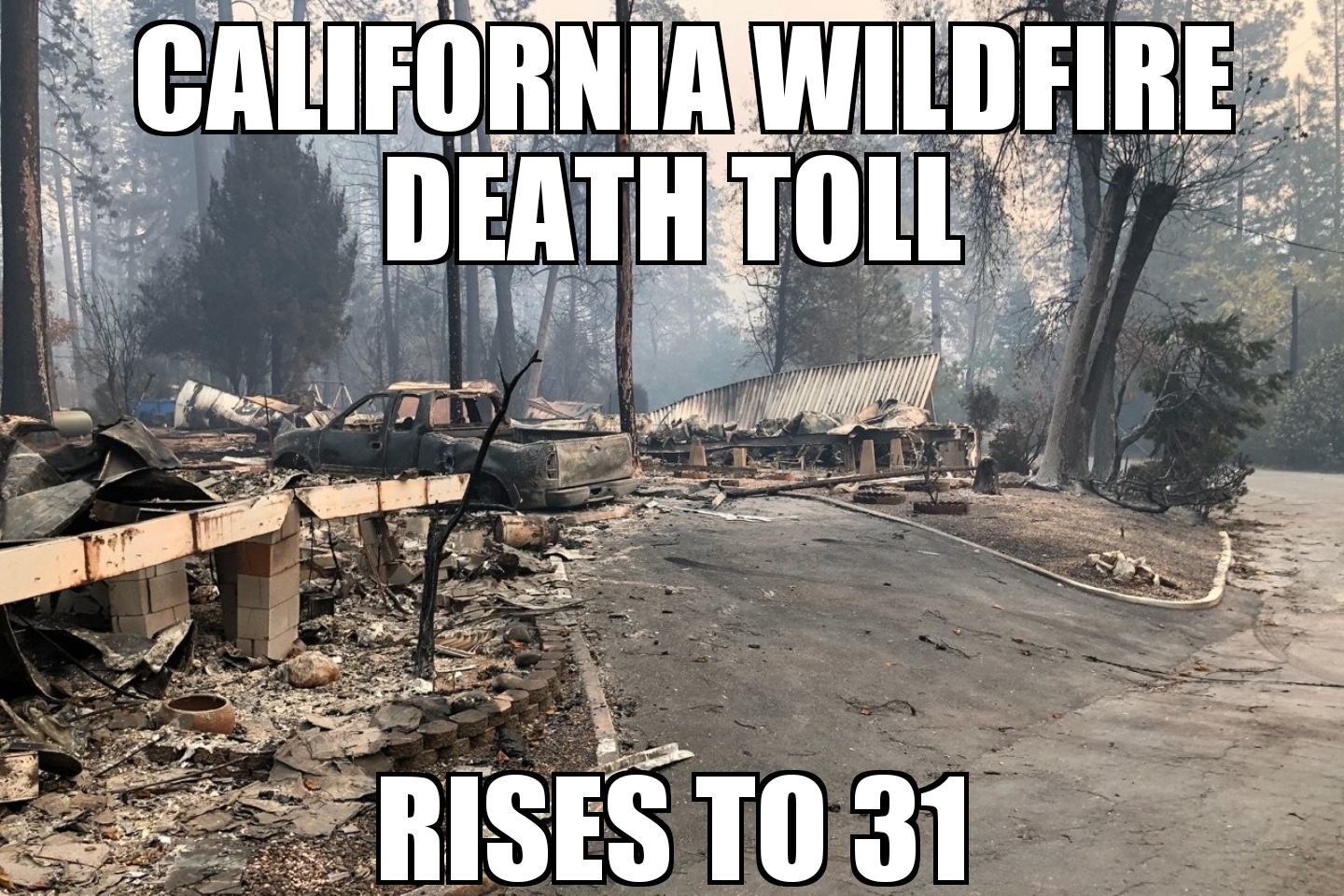 California wildfire death toll rises