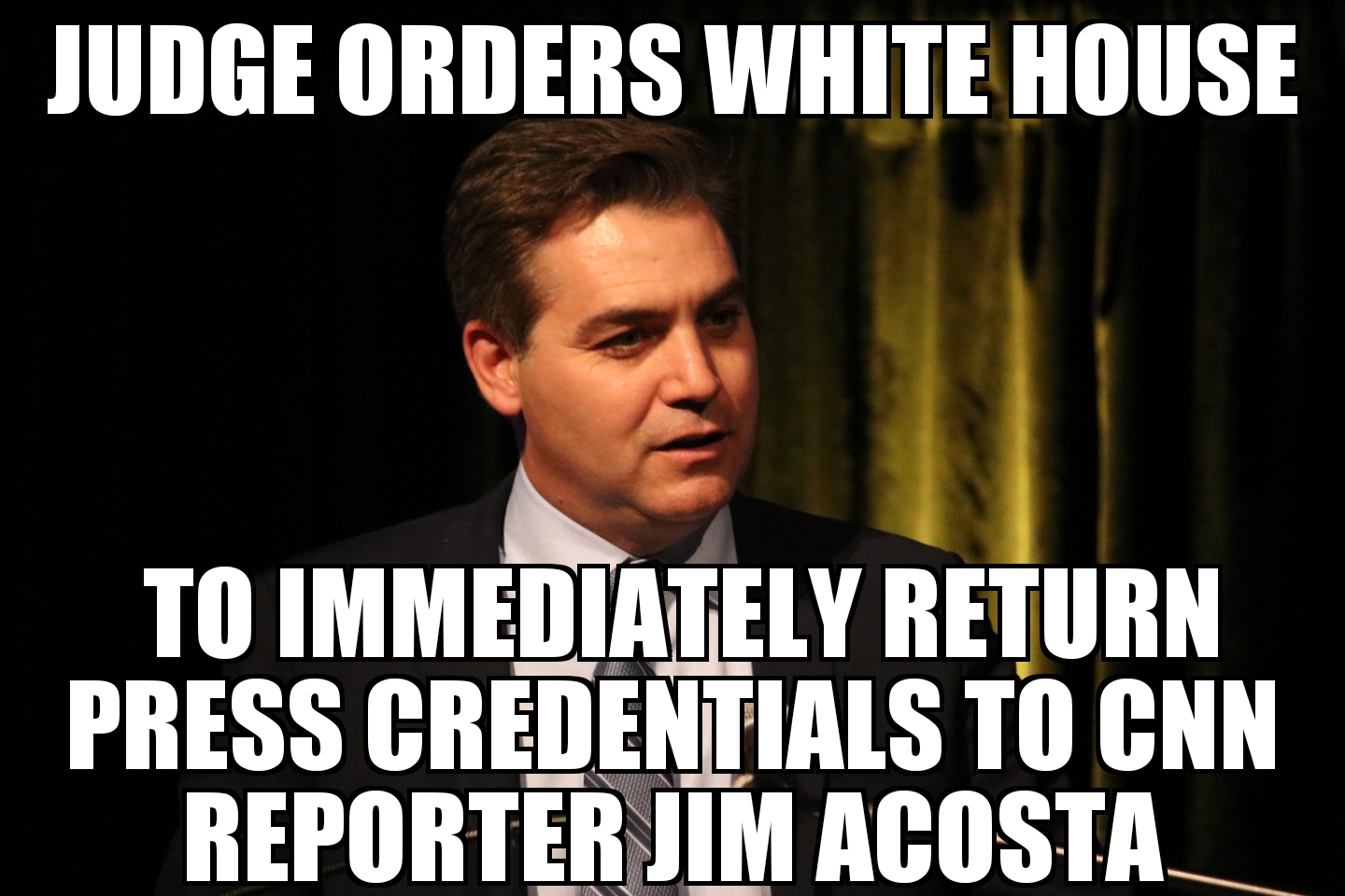 Judge orders return of Jim Acosta press credentials