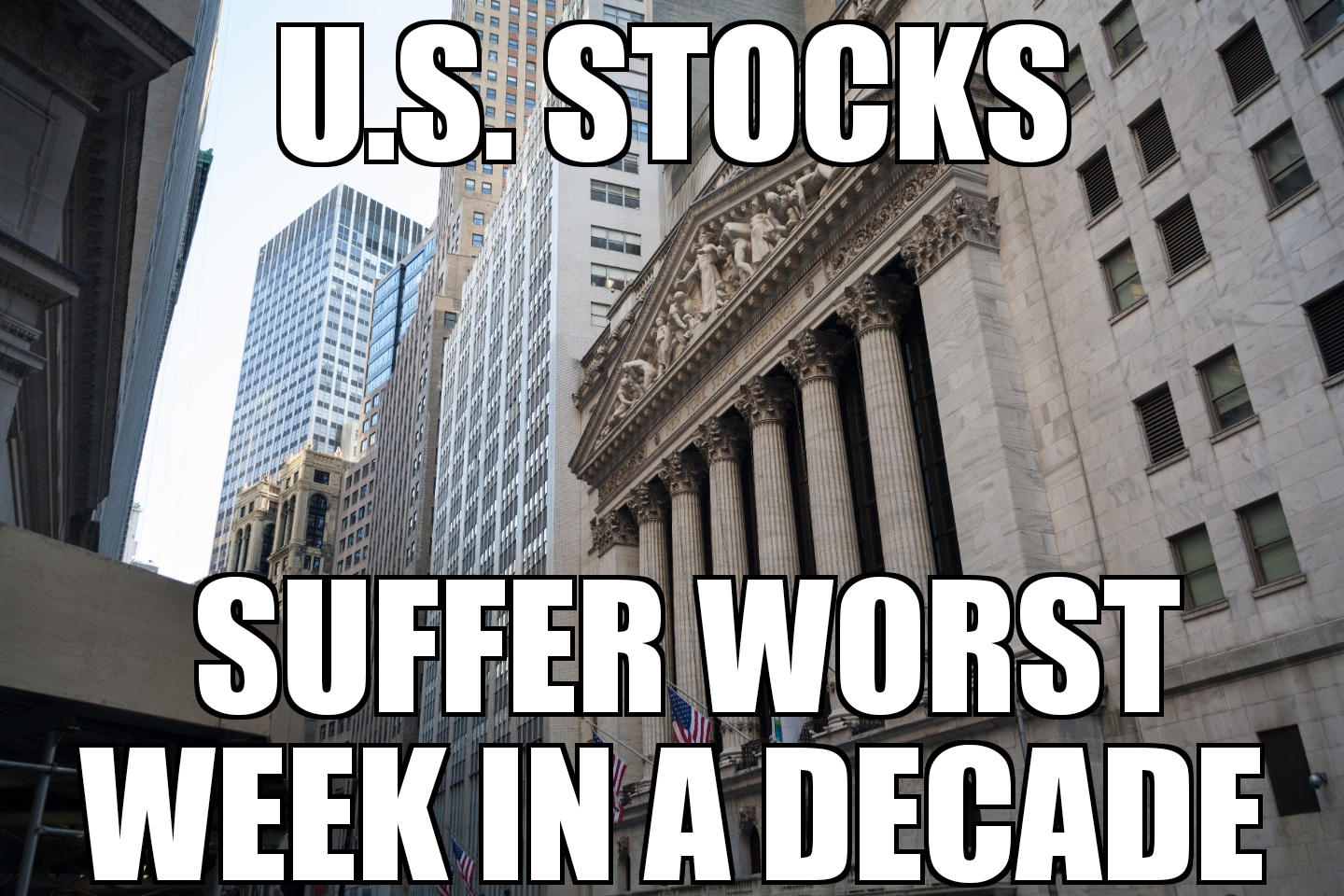 Stocks worst week in a decade