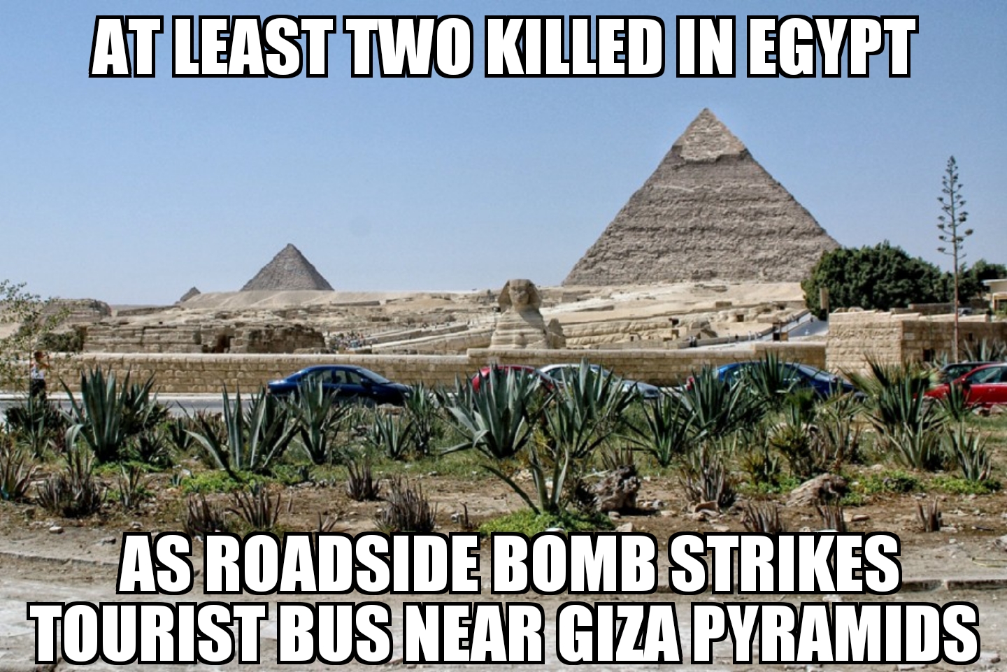 Bombing near Giza pyramids