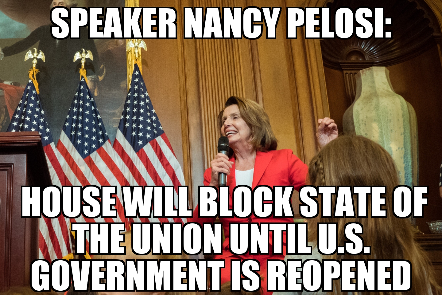 Pelosi: House will block State of the Union until after Government Shutdown