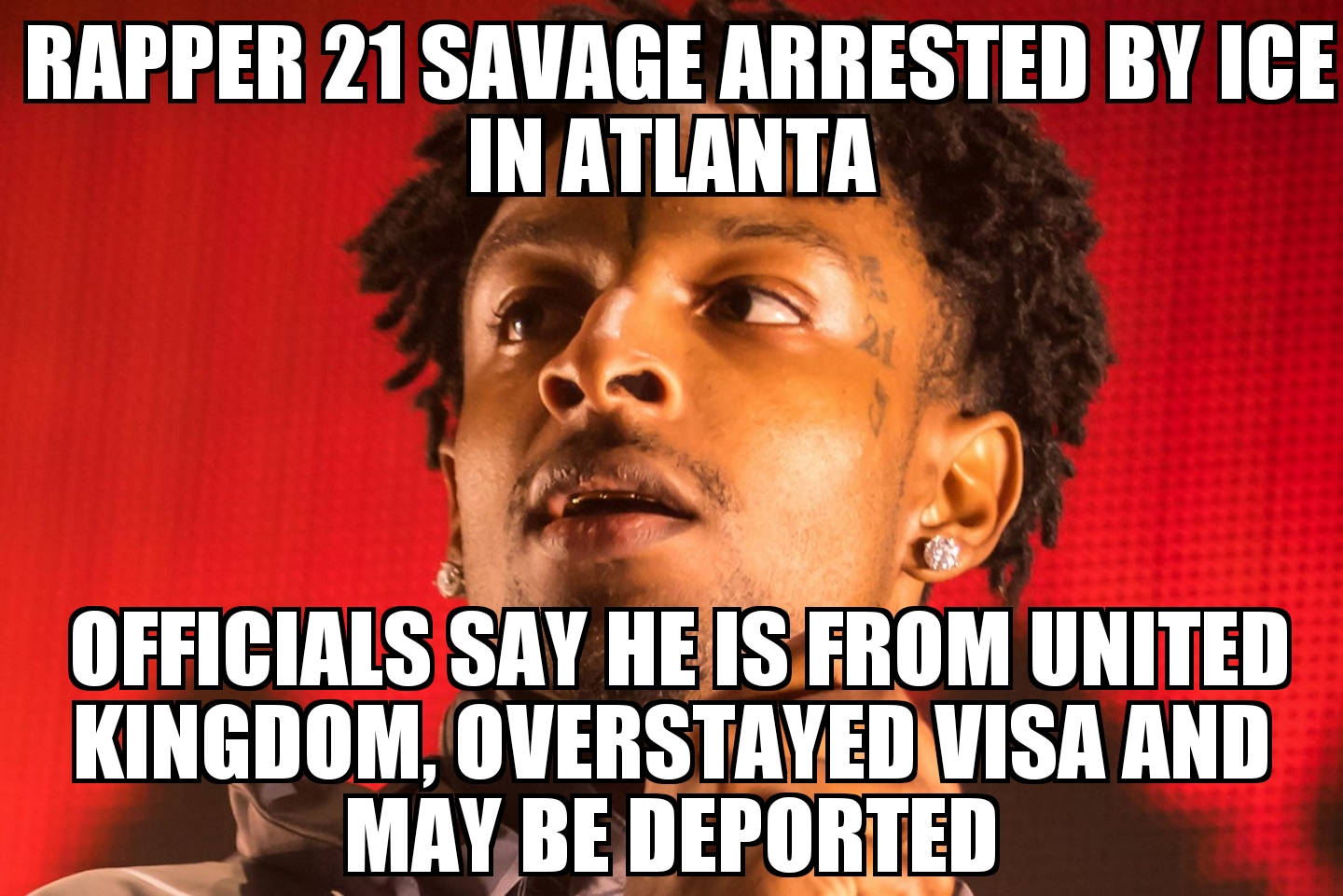 ICE arrests 21 Savage