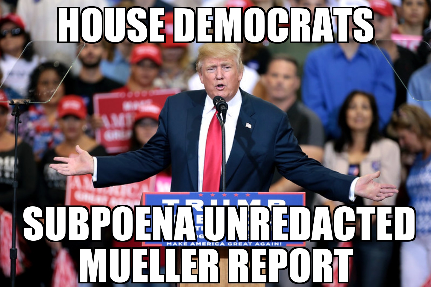 House Democrats subpoena full Mueller Report