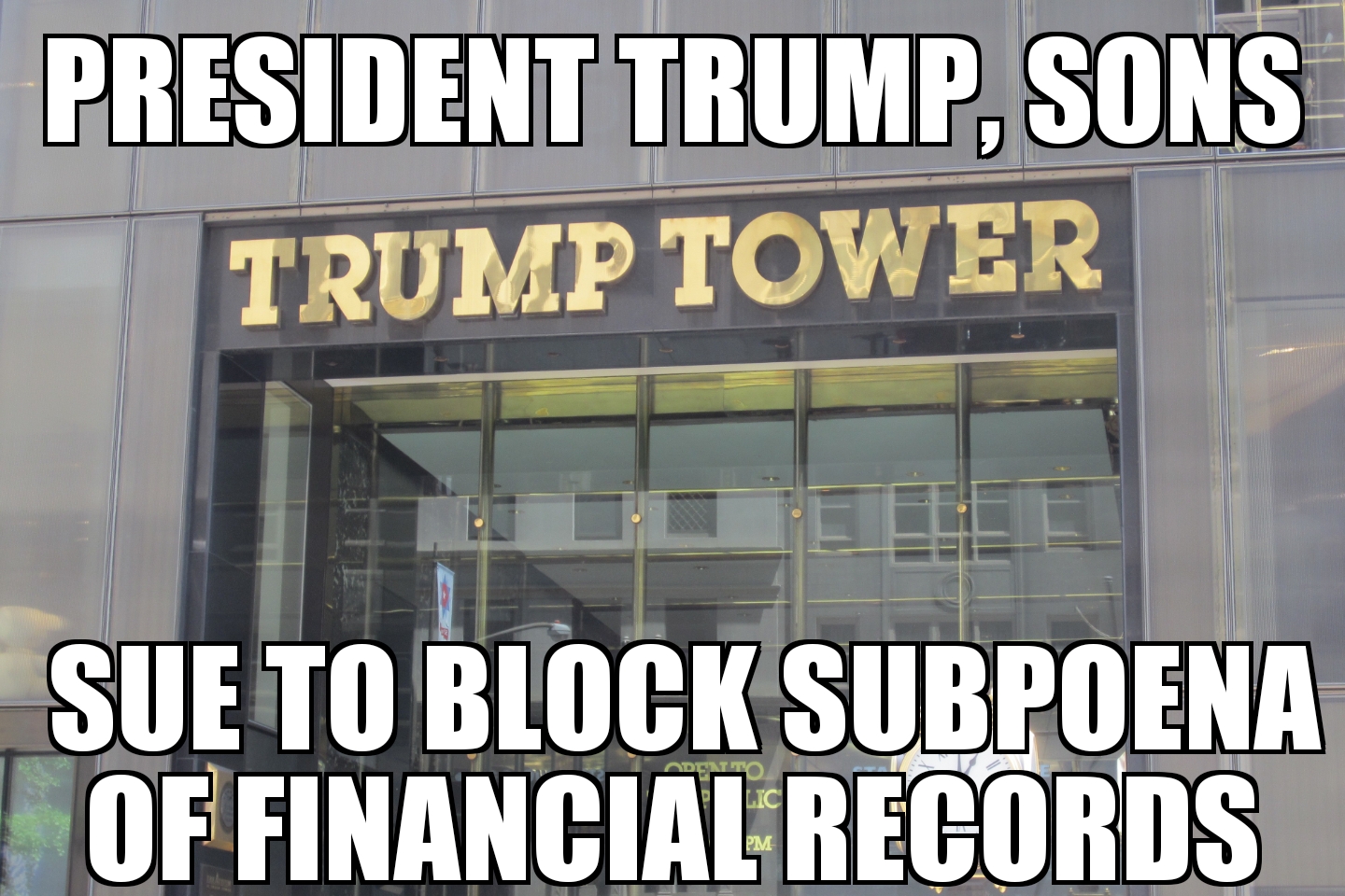 Trump sues to block subpoena of financial records
