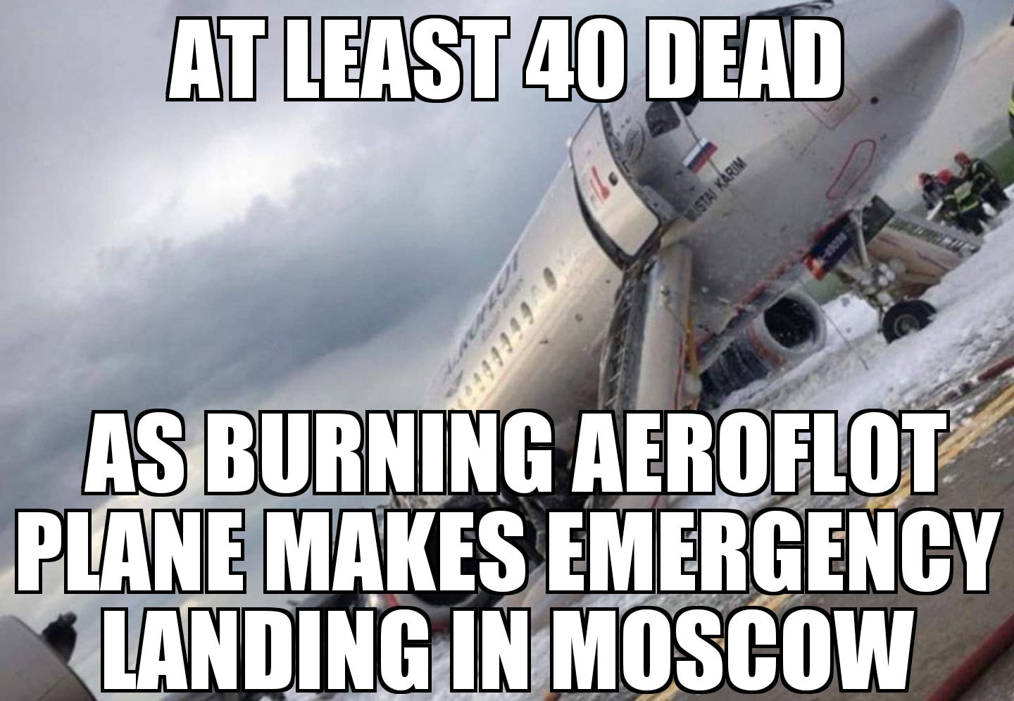Burning Aeroflot plane lands in Moscow