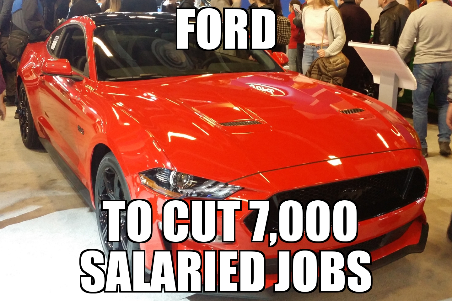 Ford to cut 7,000 jobs