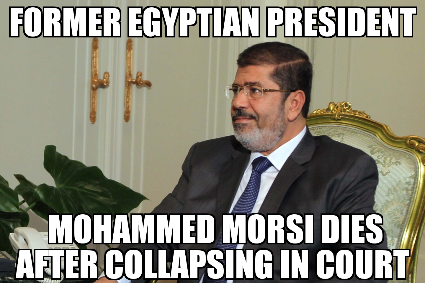 Mohammed Morsi dies