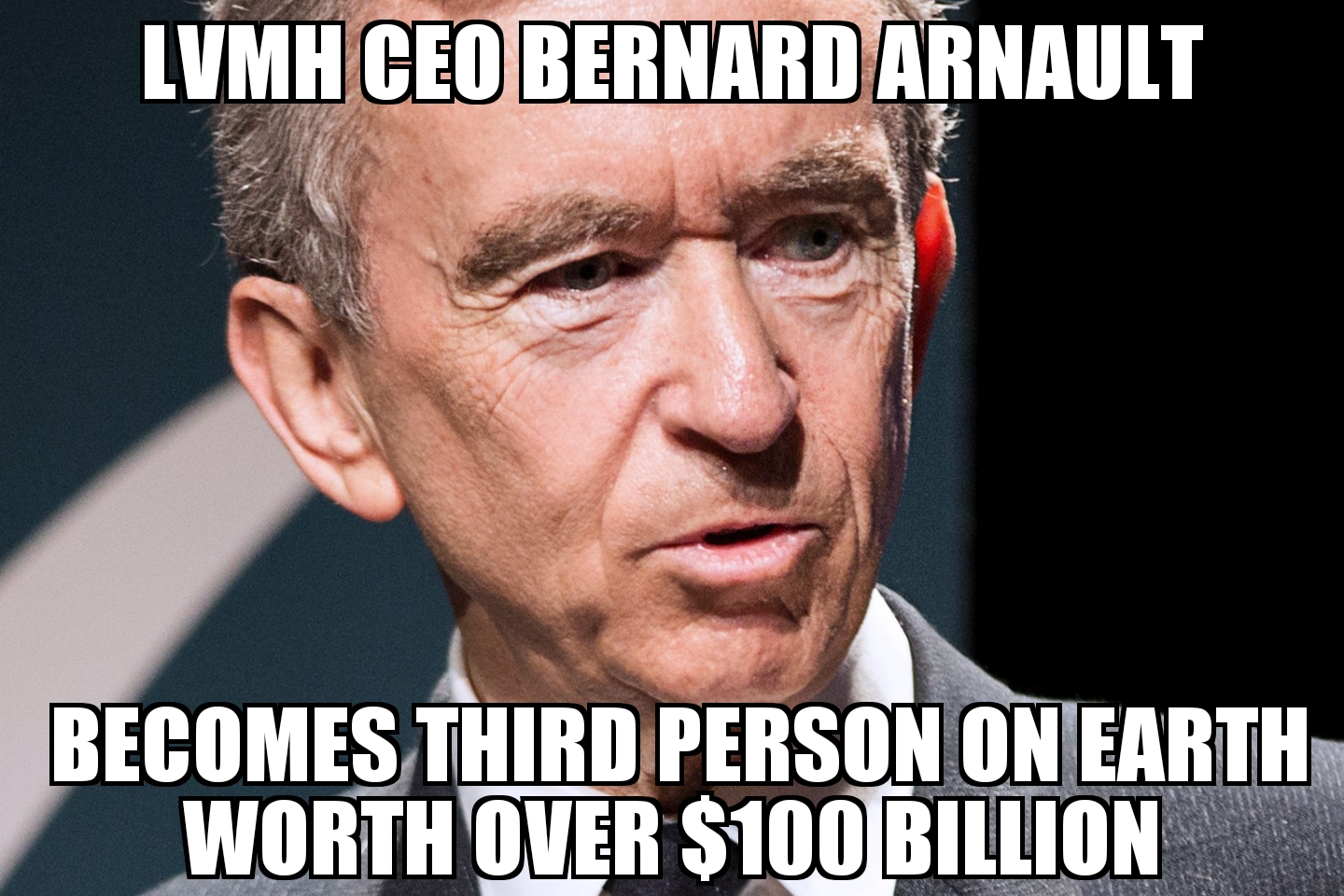 LVMH CEO Bernard Arnault becomes third 100 billionaire