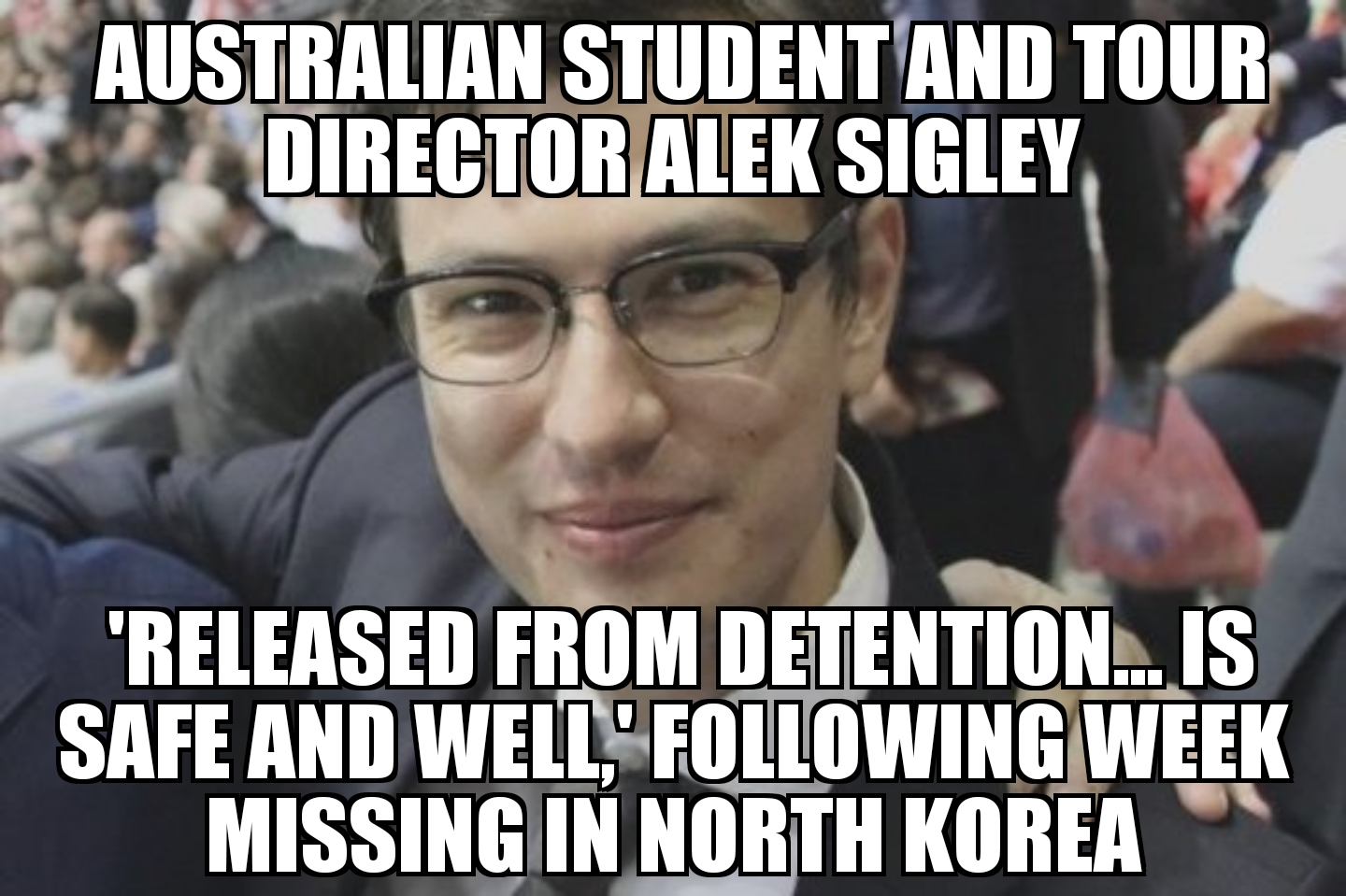 Australian Alek Sigley released from North Korea detention