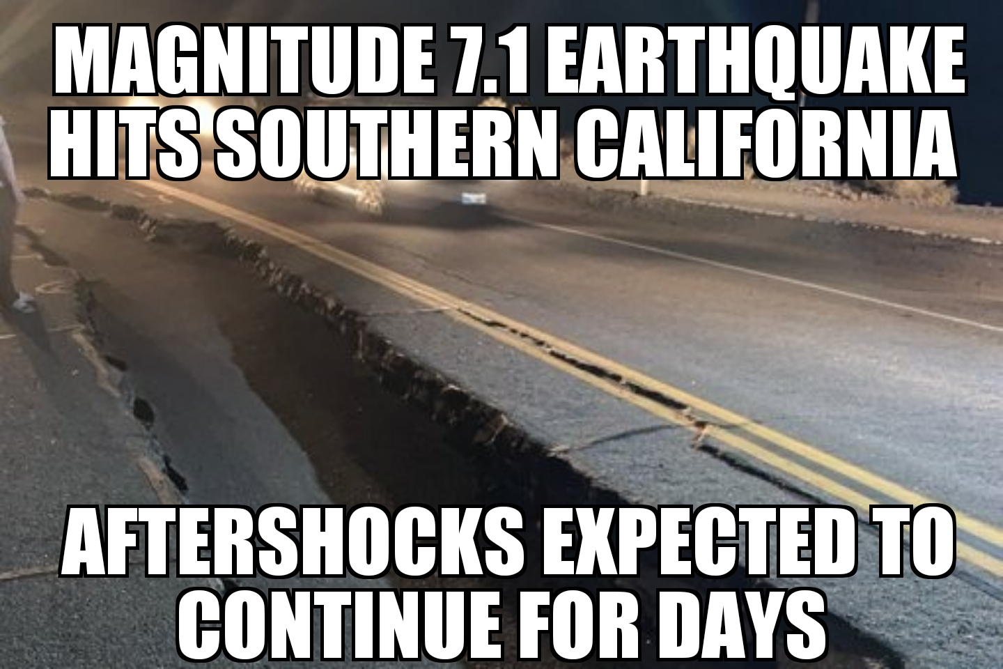7.1 earthquake strikes Southern California